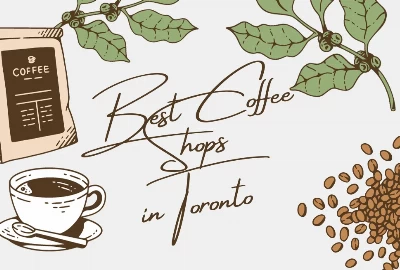 Top 8 Coffee Shops in Toronto